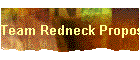 Team Redneck Proposed Jerseys