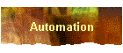 Automation