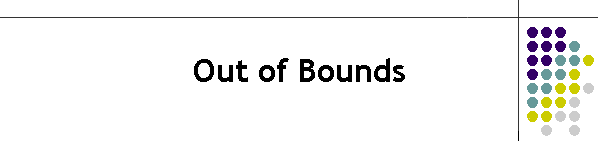 Out of Bounds