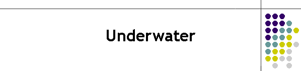 Underwater